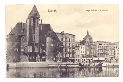 DANZIG - Lange Brücke mit Krahntor, 1908, belebte Szene