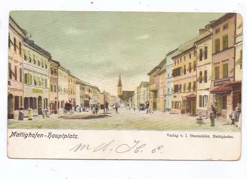 A 5230 MATTIGHOFEN, Hauptplatz, belebte Szene, color, 1905
