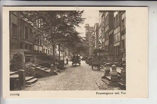 DANZIG, Frauengasse mit Tor