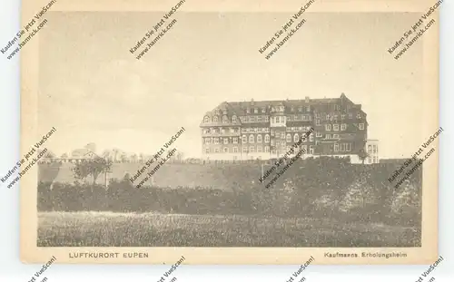 B 4700 EUPEN, Kaufmanns Erholungsheim