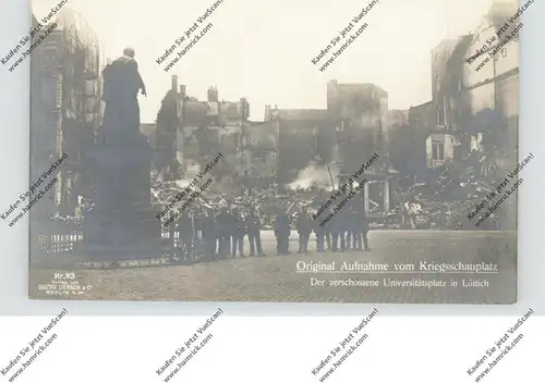 B 4000 LIEGE, Zerstörungen 1.Weltkrieg, Der zerschossene Universitätsplatz von Lüttich