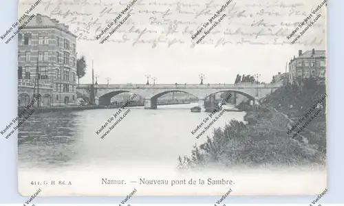 B 5000 NAMUR, Nouveau pont de la Sambre, 1914