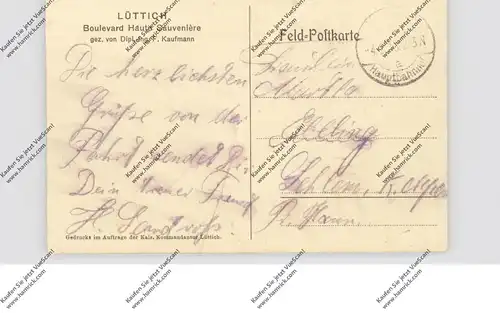 B 4000 LIEGE, Boulevard Haute Sauveniere, Künstler / Artist Dipl.Ing. F. Kaufmann, 1918, deutsche Feldpost
