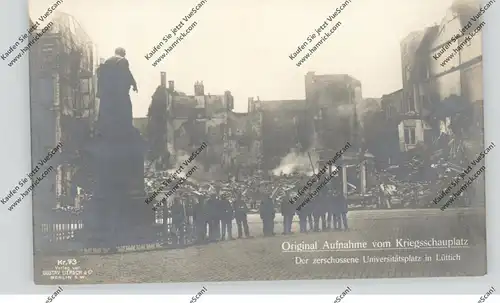 B 4000 LIEGE, 1.Weltkrieg, Der zerschossene Universitätsplatz von Lüttich