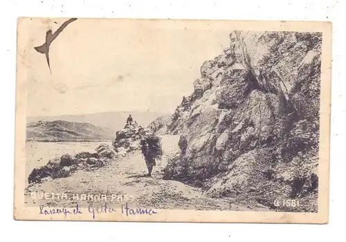 PAKISTAN - QUETTA, Hanna Pass, 1922