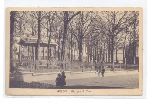 B 6700 ARLON, Kiosque & Parc, 1917, deutsche Feldpost