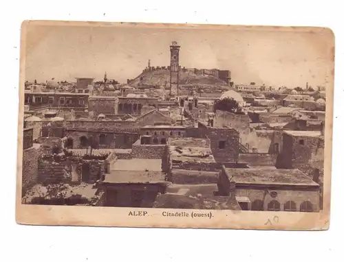 SYRIA - ALEPPO, Citadelle, 1922