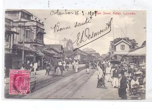 SRI LANKA / CEYLON - COLOMBO, Main Street, Pettah, 1908, Druckstelle / AF