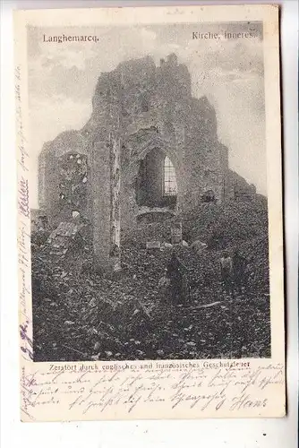 B 8920 LANGEMARK - POELKAPELLE, Kirche, Zerstörungen Kirche 1.Weltkrieg, 1915. deutsche Feldpost