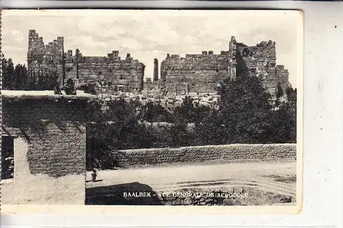 LIBANON - BAALBECK, Vue generale de l'Acropole