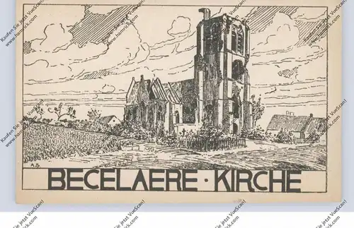 B 8980 ZONNEBEKE - BESELARE / Becelaere, Kirche, Künstler-Karte, 1.Weltkrieg