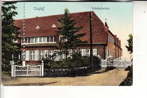 DK 6360 TINGLEV / TINGLEFF, Volkshochschule, 1910