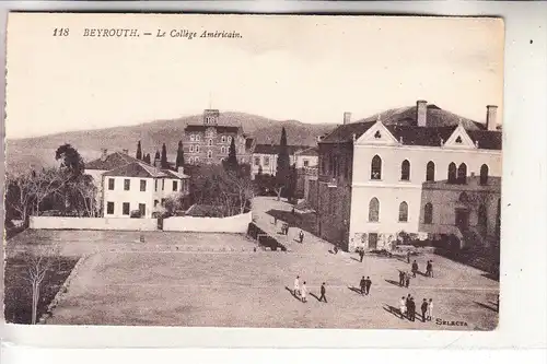 LIBANON - BEYROUTH, Le College Americain