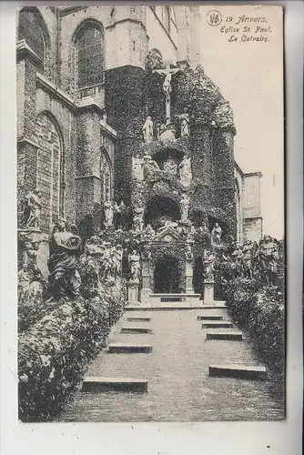 B 2000 ANTWERPEN, Eglise St. Paul, Deutsche Feldpost nach Köln, 1916
