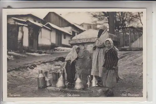 BOSNIEN - HERZEGOWINA, SARAJEVO - Am Brunnen