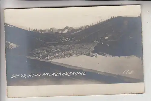 B 5000 NAMUR, Gesprengte Eisenbahnbrücke, Photo-AK