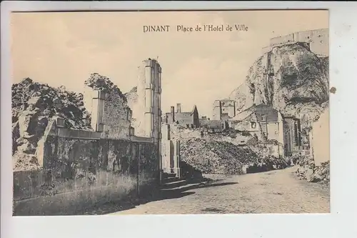B 5500 DINANT, Zerstörungen 1. Weltkrieg - Place de l'Hotel de Ville
