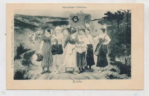 LANDWIRTSCHAFT - ERNTE, Schwäbisches Volksleben, 1899