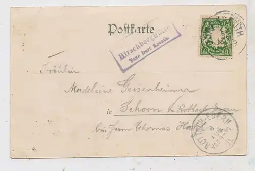8165 KREUTH, Gruss vom Hirschberghaus, Posthilfsstellenstempel  "Hirschberghütte Taxe Dorf Kreuth", 1901, kl. Einriss