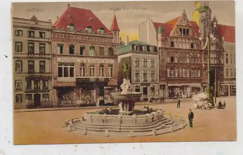 5100 AACHEN, Kaiser Karl - Brunnen, Bankhäuser von E. Vonhoff - Wildt, 1911
