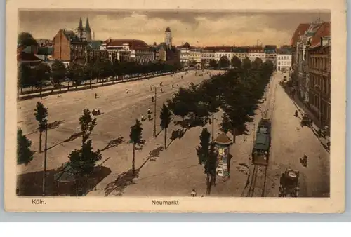 5000  KÖLN, Neumarkt, Litfaßsäule, Strassenbahn, 20er Jahre