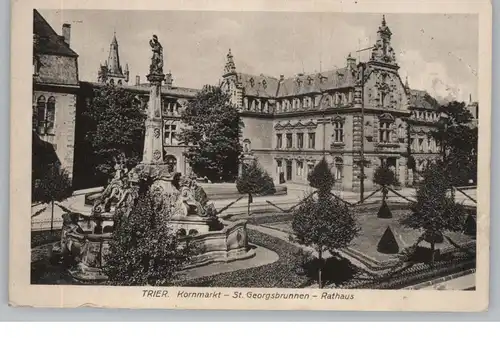 5500 TRIER, Kornmarkt, St. Georgsbrunnen, Rathaus, 1920