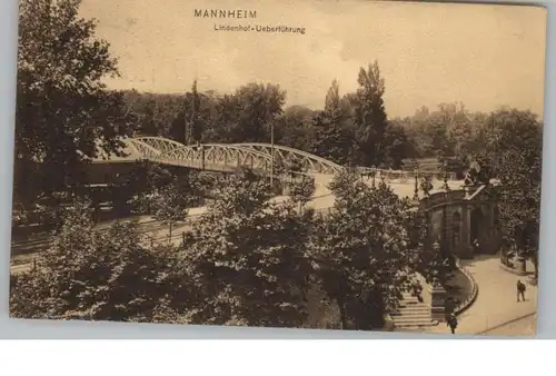 6800 MANNHEIM - LINDENHOF, Lindenhof - Überführung, 1909
