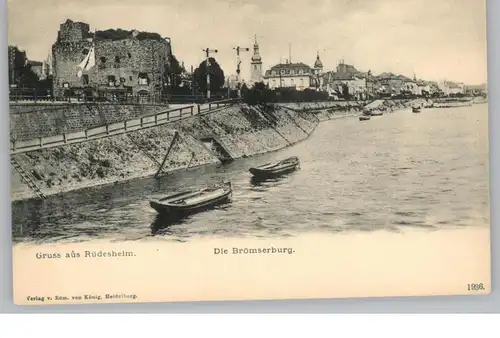 6220 RÜDESHEIM, Brömserburg, Fischerkähne, ca. 1900