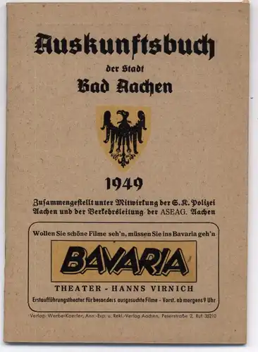 5100 AACHEN, Auskunftsbuch der Stadt Bad Aachen 1949, kompl mit Plan, 40 Seiten, sehr gute Erhaltung