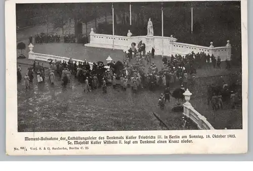 1000 BERLIN - TIERGARTEN, Ereignis, Enthüllungsfeier Kaiser Friedrich III Denkmal, 18.Oktober 1903
