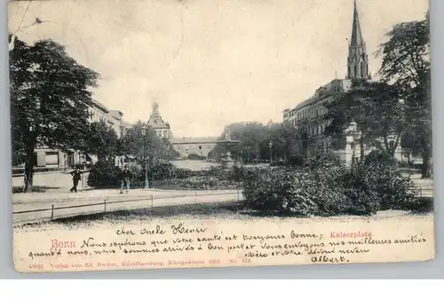 5300 BONN, Kaiserplatz, Universität, 1901, Verlag Becker - Königswinter