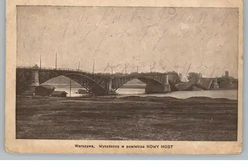 PL 00001 WARSZAWA, Die zerstörte Brücke Nowy Most, Bahnpost Berlin - Posen, 1915, Feldpost