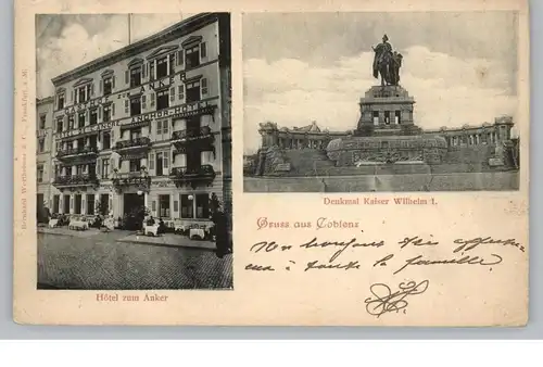 5400 KOBLENZ, Hotel Zum Anker und Kaiserdenkmal, 1900