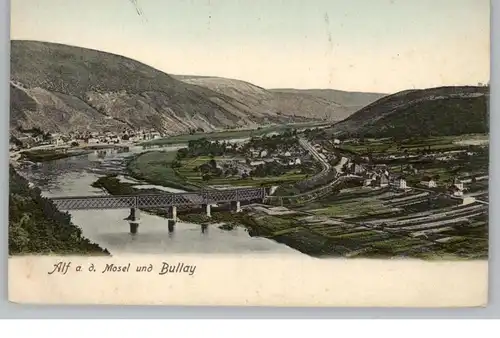 5584 ALF und Bullay mit Eisenbahnbrücke, handcoloriert, ca. 1905, Verlag Steffens