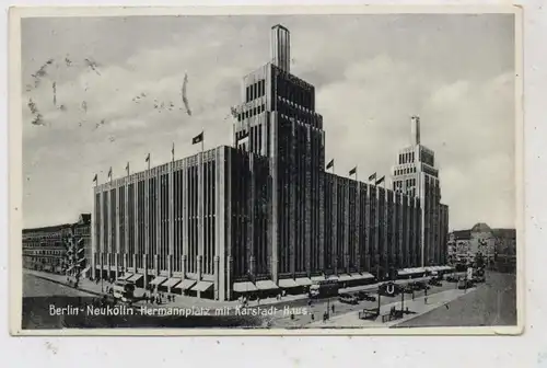 1000 BERLIN - NEUKÖLLN, Hermannplatz mit Karstadt-Haus, 1932