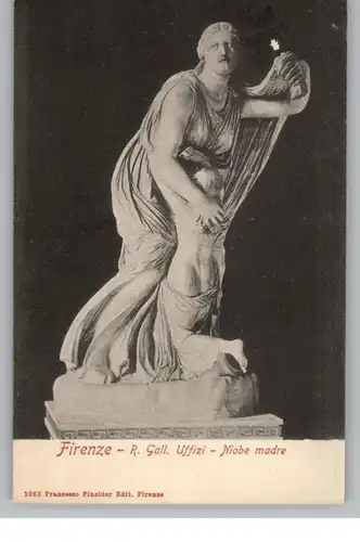 I 50120 FIRENZE / FLORENZ, R. Gall. Uffizi, Niobe madre, ca. 1907