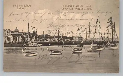 LATVIJA / LETTLAND - LIBAU / LIEPAJA, Hafen mit Brücke, Mai 1915, deutsche Feldpost