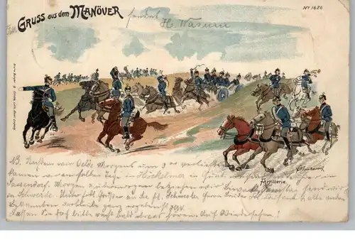 MILITÄR - Gruss aus dem Manöver, Artillerie, Lithographie 1901, Bürger & Ottilie, kl. Eckknick