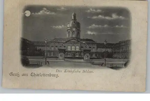 1000 BERLIN - CHARLOTTENBURG, Das Königliche Schloß, Mondscheinkarte, ca. 1900