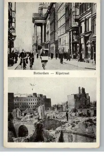 ZUID-HOLLAND - ROTTERDAM, Oorlog / Zerstörungen 2.Weltkrieg Kipstraat