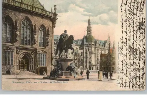 2800 BREMEN, Kaiser - Wilhelm - Denkmal und - Platz, 1903, handcoloriert