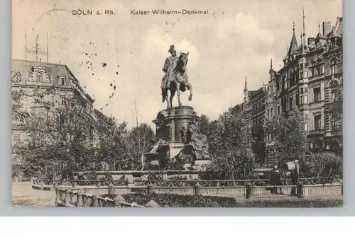 5000  KÖLN, Kaiser - Wilhelm - Denkmal, 1912, Heiss & Co.