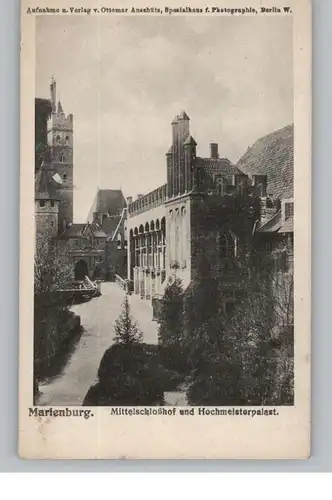 WESTPREUSSEN - MARIENBURG / MALBORK, Mittelhochschoß und Hochmeisterpalast, Verlag Anschütz - Berlin