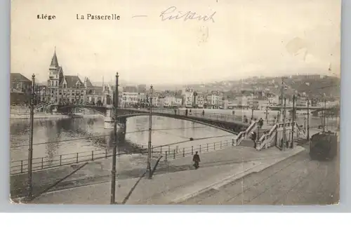 B 4000 LIEGE / LÜTTICH, La Passerelle, deutsche Feldpost