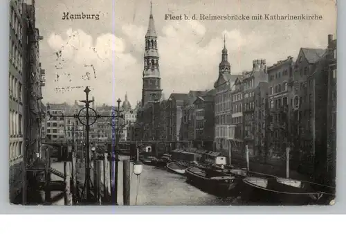 2000 HAMBURG, Fleet bei der Reimersbrücke, Kathrinenkirche, Frachtschiffe, 1907