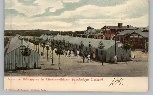 0-2574 SATOW - CLAUSDORF, Barackenlager der Eisenbahn - Brigade, 1905