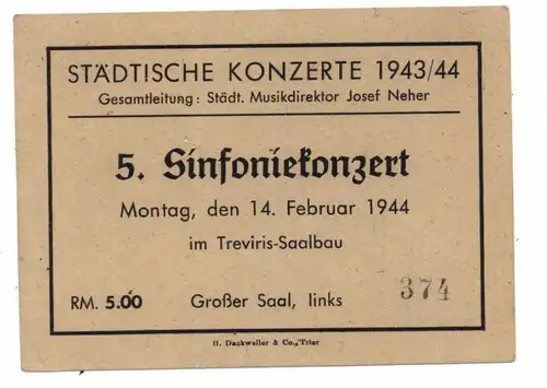 5500 TRIER, Eintrittskarte Treviris Saalbau 1944