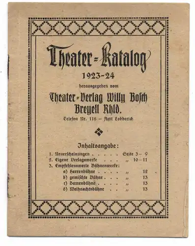 THEATER - Theater - Katalog 1923 - 24, 16 Seiten, gute Erhaltung, Verlag Bosch - Breyell