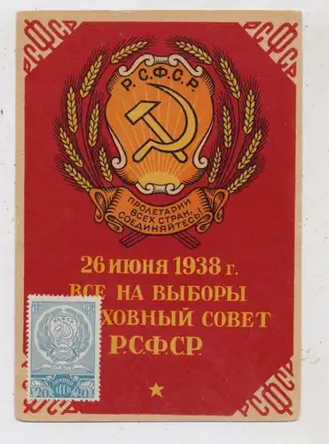 RUSSLAND / SOWJETUNION - 1938, PROPAGANDA, Wahl zum Rat der Russischen Föderation
