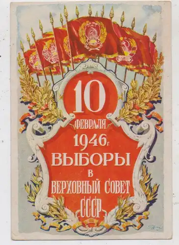 RUSSLAND / SOWJETUNION - 1946, PROPAGANDA, Wahl zum Rat der Russischen Föderation